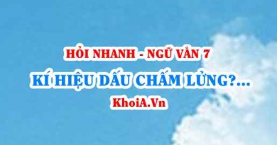 Kí hiệu dấu chấm lửng, 5 công dụng của dấu chấm lửng là gì? Ngữ Văn lớp 7